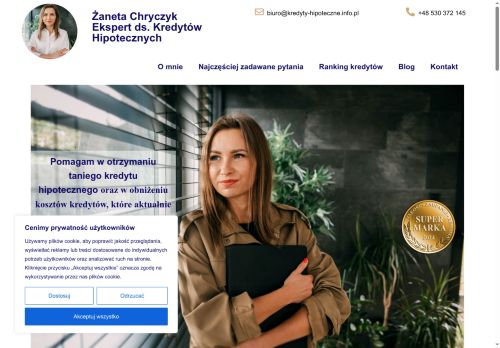 opinie Żaneta Chryczyk Kredyty Hipoteczne Ekspert Kredytowy potocznie